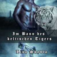 Im Bann des keltischen Tigers, 1 MP3-CD : Lesung. 479 Min. （2016. 172 x 129 mm）
