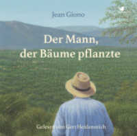 Der Mann, der Bäume pflanzte : Die Weisheit der Pflanzen (1 MP3 Audio CD). 31 Min. （2022. 12.5 x 14 cm）