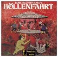 Jans Baunenkamps Höllenfahrt, Audio-CD : Rainer Schepper liest Karl Wagenfeld. 74 Min. （2014. 134 x 134 mm）