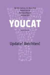 YOUCAT Update! Beichten! （2014. 88 S. m. Farbfotos u. Illustr. 15 cm）