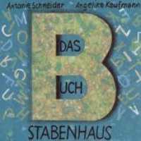 Das Buchstabenhaus （2021. 28 S. 22.5 cm）
