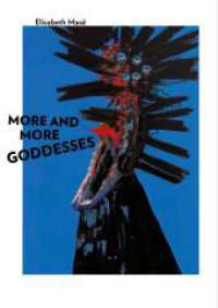 More and More Goddesses : Deutsche Ausgabe （2024. 148 S. mit zahlr. Bildern. 31.5 cm）