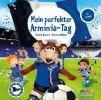 Mein perfekter Arminia-Tag, Für Jungs （2018. 36 S. Durchgehend farbig illustriert. 21 cm）