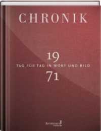 Chronik 1971 : Tag für Tag in Wort und Bild (Bertelsmann Chronik!) （Überarb. Aufl. 2015. 240 S. m. zahlr. Farb- u. SW-Abb. 295 cm）