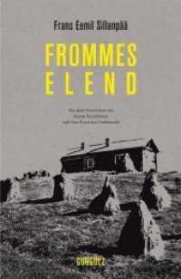 Frommes Elend （3. Aufl. 2014. 285 S. 19.5 cm）