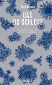 Das Eis-Schloss （2019. 190 S. 19.4 cm）