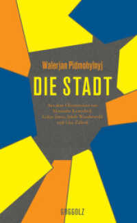 Die Stadt （3. Aufl. 2022. 416 S. 19.4 cm）