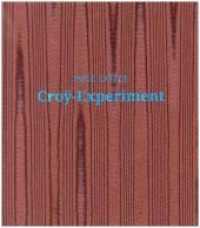 Croy-Experiment （2018. 64 S. farbige Abbildungen. 24 cm）
