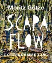 Scapa Flow : Götzendämmerung. Katalog zur Ausstellung im Deutschen Marinemuseum Wilhelmshaven und in der Kunsthalle Wilhelmhaven, 2019 （2019. 128 S. Farbabb. 30 cm）