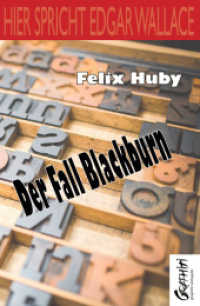 Der Fall Blackburn (Hier spricht Edgar Wallace) （2015. 152 S. 203 mm）