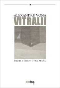Vitralii : Frühe Gedichte und Prosa (Lyrik-Edition) （2014. 104 S. schwarz-weiß Abbildungen und Faksimile. 19.5 cm）