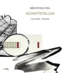 Schnittstellen : Collagen und Malerei （2020. 128 S. vierfarbig. 28 cm）