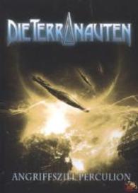 Die Terranauten - Angriffsziel Perculion (Die Terranauten Bd.26) （1. Aufl. 2014. 263 S. 21,5 cm）