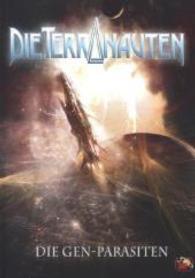 Die Terranauten - Die Gen-Parasiten (Die Terranauten Bd.29) （1. Aufl. 2015. 251 S. 21 cm）