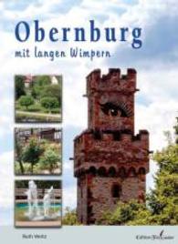 Obernburg mit langen Wimpern （2015. 88 S. 175 mm）