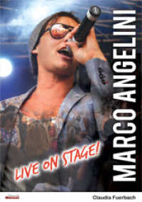 Marco Angelini : Live on stage! （NED. 2014. 306 S. 600 Abb. 21 cm）