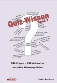 Quiz-Wissen - Band 1 : Quizfragen mit Lösungen （NED. 2024. 236 S. 64 Abb.）