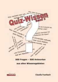 Quiz-Wissen - Band 3 : Quizfragen mit Lösungen （NED. 2025. 274 S. 141 Abb.）
