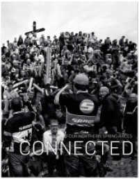 Connected : Four Northern Spring Races （Erste Auflage. 2016. 216 S. 134 SW- und 16 Farbabbildungen. 27.5 cm）