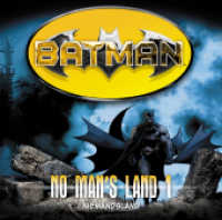 Batman, 1 Audio-CD : No Man´s Land 01 - Niemandsland, Lesung (Batman - No Man's Land Tl.1) （2015. 142 x 125 mm）