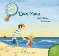 Komm, wir gehen näher ran! Das Meer : Bunte Geschichten in grünen Büchern (Komm, wir gehen näher ran!) （2. Aufl. 2016. 24 S. 15 x 16.5 cm）