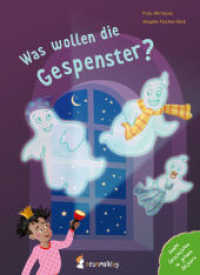 Was wollen die Gespenster? : Bilderbuch （2021. 36 S. 22 cm）