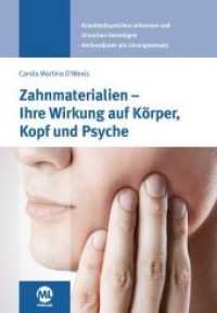 Zahnmaterialien - Ihre Wirkung auf Körper, Kopf und Psyche : Krankheitszeichen erkennen und Ursachen beseitigen, Aminosäuren als Therapieansatz （1. Auflage. 2016. 288 S. 24 cm）