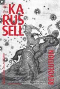 Karussell Ausg.9/2018 : Bergische Zeitschrift für Literatur.  Prosa, Lyrik, Essay, Kunst. Revolution (Karussell 9) （2018. 108 S. m. SW- Abb. u.  8 Abbildungen von Georg Klusemann,. 28 cm）