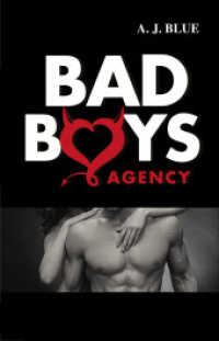 Bad Boys Agency （2017. 296 S. 21,5 cm）