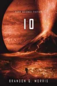 Io (Die Eismonde des Saturn .3) （2018. 284 S. 20.3 cm）
