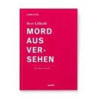 Mord aus Versehen (Der Kita-Krimi Bd.3) （Neuausg. 2015. 28 S. 14.8 cm）