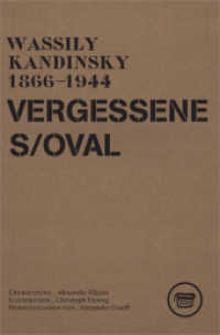 Vergessenes Oval : Gedichte aus dem Nachlass (Edition Revers R04) （2., bearb. Aufl. 2019. 100 S. 32 Abb. 19 cm）