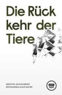 Die Rückkehr der Tiere : Gedichte (Edition Belletristik Q79) （2020. 120 S. 19 cm）