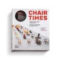 Chair Times : A History of Seating