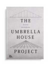 Kazuo Shinohara: The Umbrella House Project （2022. 120 S. 80 Abb. 28 cm）