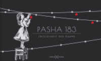 Pasha 183. Zeitlichkeit des Raums （limitierte Auflage von 500 durchnummerierten Exemplaren. 2023. 72 S. M）