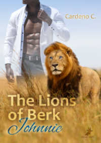 The Lions of Berk - Johnnie （2016. 268 S. 21 cm）