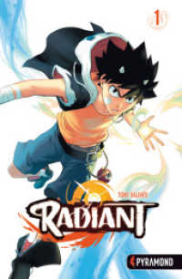 Radiant Bd.1 (Radiant 1) （2. Aufl. 2017. 184 S. 7 Farbzeichn., 177 SW-Zeichn. 21 cm）