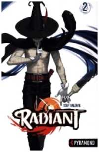 Radiant Bd.2 (Radiant 2) （2. Aufl. 2014. 184 S. 176 SW-Zeichn., 8 Farbzeichn. 21 cm）