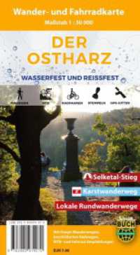 Der Ostharz, Wander- und Fahrradkarte : Wasserfeste und reißfeste Wander- und Fahrradkarte. Selketal-Stieg, Karstwanderweg. Mit QR-Codes. 1 : 30.000 (Wander- und Fahrradkarte) （6. Aufl. 2022. 2 S. 20 cm）