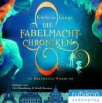 Die Fabelmacht-Chroniken - Brennende Worte, 1 MP3-CD : Lesung. MP3 Format. 638 Min. (Die Fabelmacht-Chroniken 2) （Erstauflage. 2018. 145 x 128 mm）