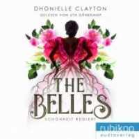 The Belles - Schönheit regiert, 1 MP3-CD : 600 Min. (The Belles .1) （Erstauflage. 2019. 142 x 124 mm）