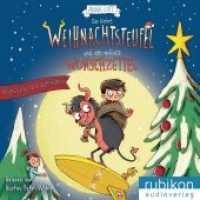 Der kleine Weihnachtsteufel und der verflixte Wunschzettel, 2 Audio-CD : 143 Min. （Erstauflage. 2019. 143 x 128 mm）