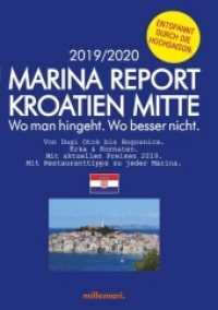 Marina Report Kroatien Mitte. : Wo man hingeht. Wo besser nicht.