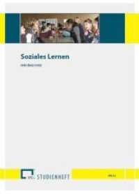 Soziales Lernen : FPG / Praxis in der Ganztagsschule (Studienhefte zur Ganztagsschulpädagogik 1.4) （2016. 76 S. zahlr. Fotos, Grafiken und Schaubilder. 296 mm）