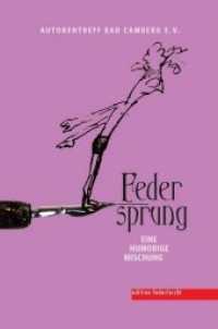 Federsprung : Eine humorige Mischung （2019. 242 S. 190 x 125 mm）