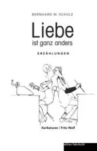 Liebe ist ganz anders : Erzählungen （1. Auflage 2024. 2024. 200 S. 19 cm）