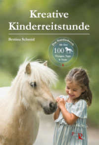 Kreative Kinderreitstunde : Das Standardwerk （2022. 104 S. 24 cm）
