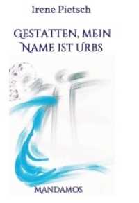 Gestatten， Mein Name ist Urbs