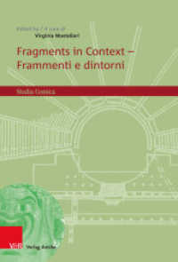 Fragments in Context - Frammenti e dintorni (Studia Comica Band 011) （2021. 236 S. mit 6 farb. Abb. 235 mm）